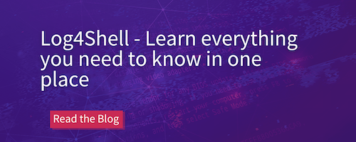 Log4Shell - Learn everything you need to know in one place